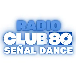 Radio Club 80 Señal Dance