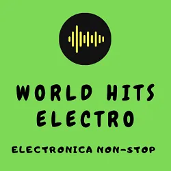 World Hits Electro Radio
